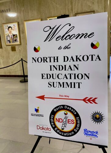 White Sign Welcoming You to the North Dakota Indian Education Summit in the North Dakota State Capitol Building